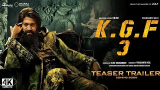 KGF Chapter 3 Trailer  HINDI  Rocking Star Yash  Prabhas  Raveena Tandon  Prashanth Neel 3 [upl. by Pedaias]