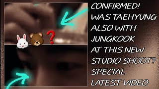 Confirmed😱💋Was Taehyung Also With Jungkook At This New Studio ShootNewtaehyungjungkookbts [upl. by Ayotahs]