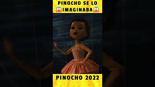 😱PINOCHO SE LO IMAGINABA  Pinocho 2022 [upl. by Siloa]