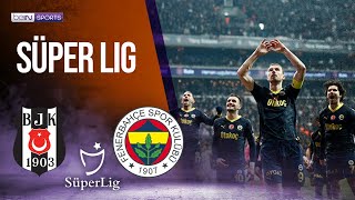 Beşiktaş vs Fenerbahçe  SÜPER LIG HIGHLIGHTS  12092023  beIN SPORTS USA [upl. by Eleaffar]