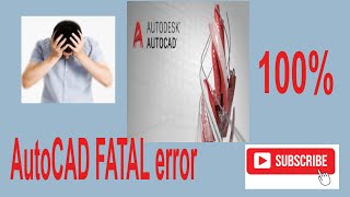 How to fix AutoCAD Fatal error  automatically closing startup problem [upl. by Eonak]