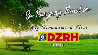 Sa Kanyang Panahon  Ang Karanasan ni Elson Full Episode9068 [upl. by Yenaj56]