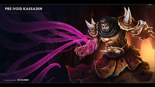 PREVOID KASSADIN SKIN SPOTLIGHT09202024 [upl. by Kenleigh]