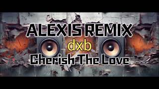 CHERISH THE LOVE  KOOL THE GANG l DXB ALEXIS REMIX l SLOWJAM BEAT [upl. by Hauhsoj]