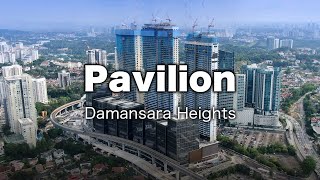 Pavilion Damansara Heights Kuala Lumpur  Development [upl. by Ellenar]