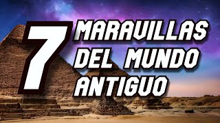 7 Maravillas del mundo Antiguo [upl. by Arjun]