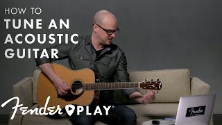 How to Tune an Acoustic Guitar for Beginners  Fender Play  Fender [upl. by Adams850]