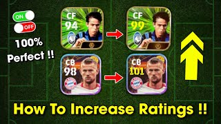 How to Increase Players Ratings Perfectly after the UPDATE  🤩🔥 Blue Lock In eFootball 2024 [upl. by Drofliw709]