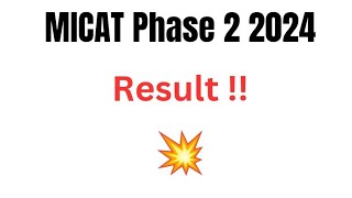 MICAT Result 2024  Score Card Cut Off Merit List [upl. by Ahsemo869]