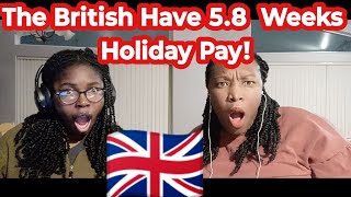 Americans Reacts BRITISH WORKERS RIGHTS British vs USA  SHOCKER [upl. by Kesia497]