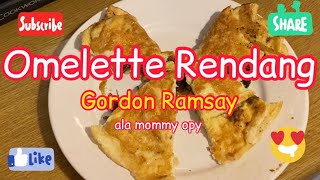 Omelette Rendang Gordon Ramsay [upl. by Nnybor]