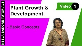 Plant Growth and Development  NEET  Basic Concepts  Neela Bakore Tutorials [upl. by Akimit318]