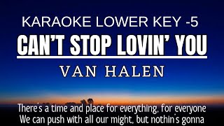 Cant Stop Lovin You  Van Halen Karaoke Lower Key Nada Rendah 5 [upl. by Anitteb]