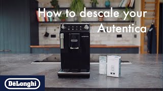 How to descale your DeLonghi Autentica [upl. by Klimesh657]