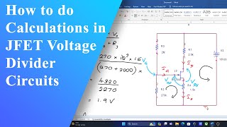 JFET Voltage Divider Bias Explained Easy Calculation Techniques [upl. by Vange]