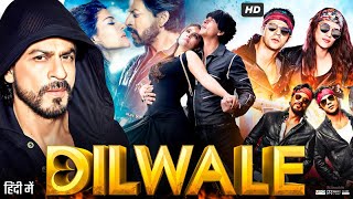 Dilwale Full Movie 2015  Shah Rukh Khan  Kajol  Varun Dhawan  Kriti Sanon  Facts amp Review HD [upl. by Dressler]