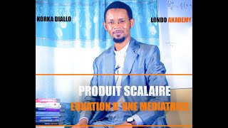 Produit scalaire  équation dune médiatrice [upl. by Ashia]