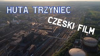 Huta Trzyniec Czeski film [upl. by Eittap591]