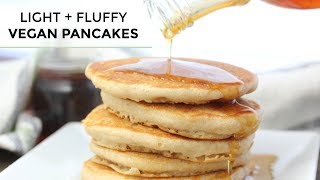 VEGAN PANCAKES  Light  Fluffy Vegan Pancake Recipe [upl. by Nickey]