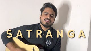 Satranga Cover  Animal  Arijit Singh [upl. by Lewis]