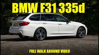 BMW F31 335d M Sport Touring xDrive  Full Walk Around Video [upl. by Nairahcaz]