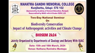 BIOSEM 2K24  BIODIVERSITY CONSERVATION IMPACT OF ANTHROPOGENIC ACTIVITIES AND CLIMATE CHANGE  MGM [upl. by Sedda]