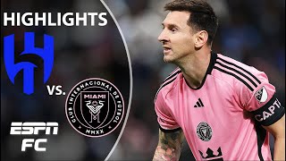 Lionel Messi SCORES in Inter Miamis club friendly vs AlHilal ⚽  Highlights  ESPN FC [upl. by Berke]