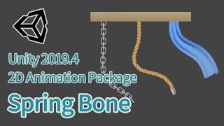 Unity 2D Animation Spring Bone  Chain Rope and Scarf [upl. by Eiggam537]