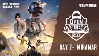 Wolves Gaming Open Challenge Week  1 day2 Miramar  BGMI SCRIMS  Exciting Battle [upl. by Dualc692]