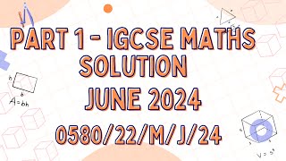 PART 1  IGCSE MAY JUNE 2024 PAPER 2 VARIANT 058022MJ24 [upl. by Vidovic230]