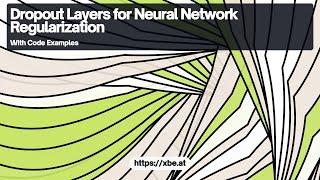 Dropout for Neural Network Regularization Understanding the Mechanism [upl. by Ecnaled]