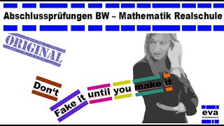 Abschlussprüfungen BadenWürttemberg 2015 P7  Realschule Mathematik [upl. by Motch]