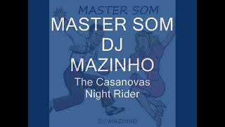 The CasanovasNight Rider [upl. by Daria929]