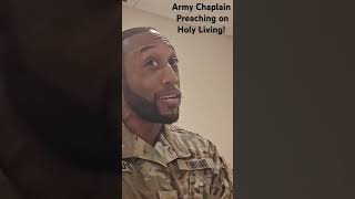 Chaplain preaching on Holy Living gospel veteran veteransday army chaplain jesus jesuschrist [upl. by Ahsuoj882]