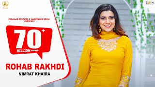 Nimrat Khaira  Rohab Rakhdi  Video Song  Panjaab Records  Preet Hundal  Latest Song 2020 [upl. by Etti340]