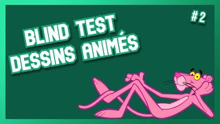 BLIND TEST Dessin Animé 2 [upl. by Nylzaj766]