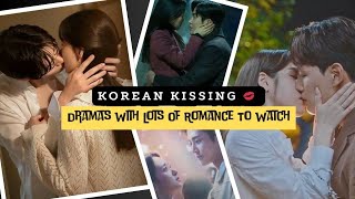 10 Killing Kissing Scenes from Kdramas Romantic Korean Dramas  Korean Drama  Kdramas  Part 2 [upl. by Geirk]