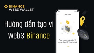 Hướng dẫn tạo ví Web3 Binance [upl. by Artek554]