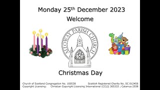 Alloway Parish Church Christmas Day Service  Monday 25th December 2023 at 10am Live [upl. by Care975]