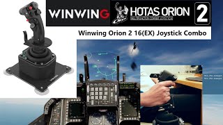 Winwing Orion 2 16EX Combo Joystick  TestReview [upl. by Sylvester]