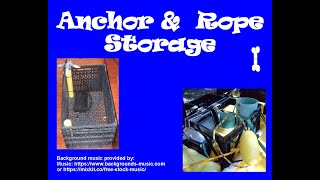 E63 Anchor and Rope Storage [upl. by Rednael472]