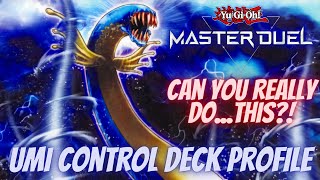 THISSURPRISED ME  UMI CONTROL DECK PROFILE  YUGIOH MASTER DUEL [upl. by Matti535]