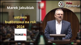 Marek Jakubiak  ustawa budżetowa na rok 2024 [upl. by Dyan]