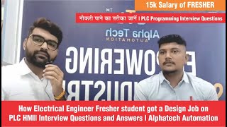 Interview Questions and Answers  Alphatech Automation [upl. by Berner]