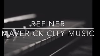 Refiner Maverick City Music Instrumental [upl. by Solon]