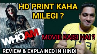 Who Am I Movie Review In Hindi  Who Am I Review  Free Mai Kaha milegi [upl. by Ariaec877]