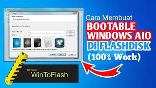 ✅ Cara Membuat Bootable Windows 7 8 10 di Flashdisk Dengan WinToFlash 100 Work [upl. by Norad]