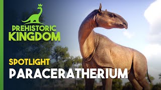 Prehistoric Kingdom  Paraceratherium Spotlight [upl. by Semaj503]