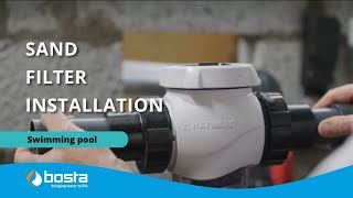 Sand Filter Installation [upl. by Refitsirhc]