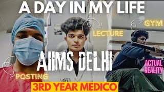 A Day In My Life As A 3rd YEAR MEDICO In AIIMS Delhi🩺Obs Gyn POSTING❤️DETAILED VLOG💯 [upl. by Ruscher]